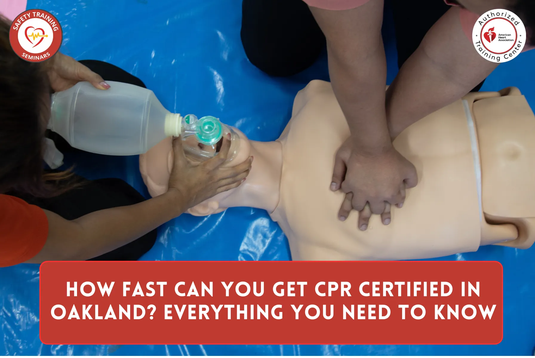 How Fast Can You Get CPR Certified in Oakland? Everything You Need to Know
