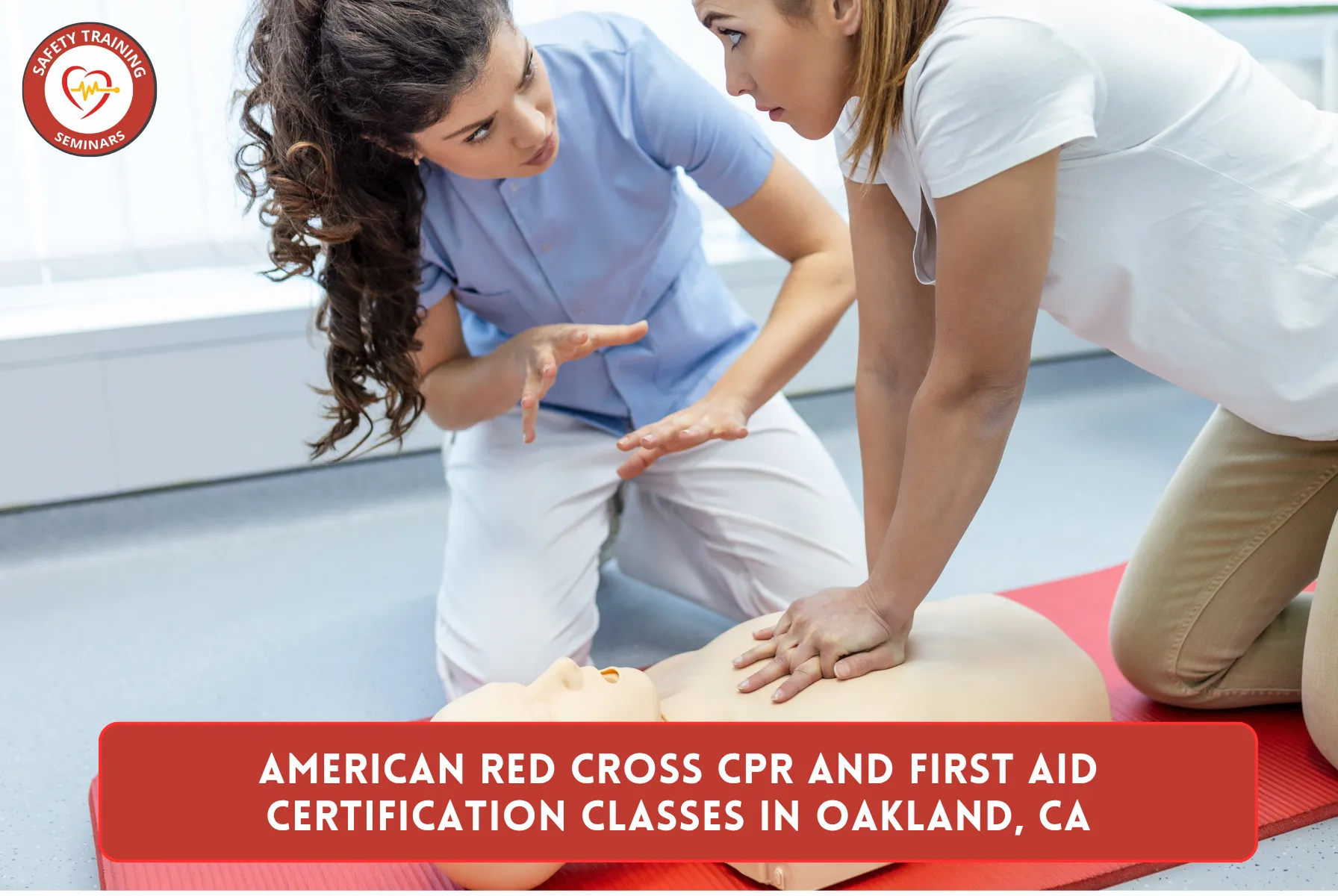 American Red Cross CPR and First Aid Certification Classes in Oakland, CA